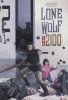 LONE WOLF 2100 CHASE THE SETTING SUN TP [9781506700076]